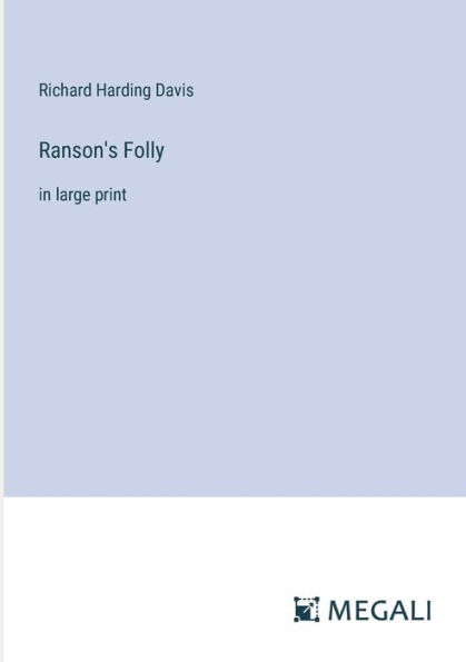 Ranson's Folly: large print