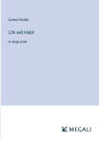 Life and Habit: in large print