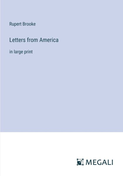 Letters from America: large print