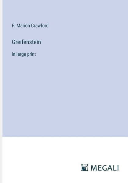 Greifenstein: large print