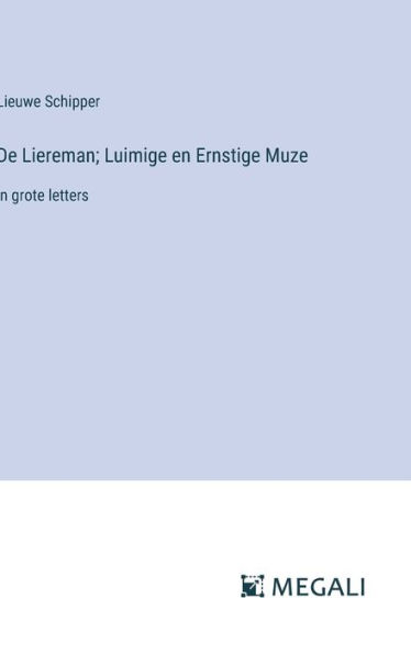 De Liereman; Luimige en Ernstige Muze: in grote letters