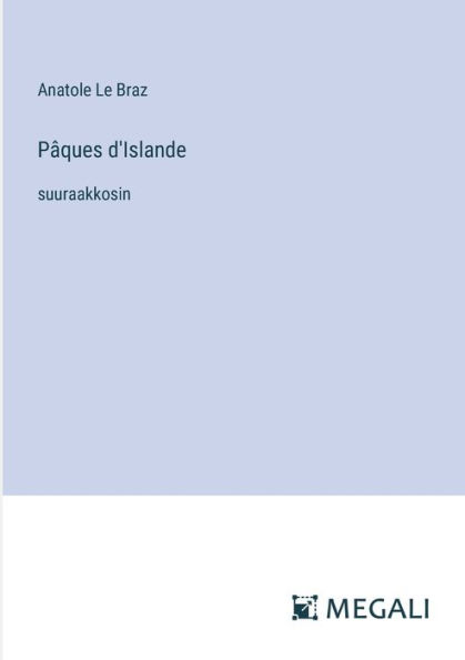 Pï¿½ques d'Islande: suuraakkosin