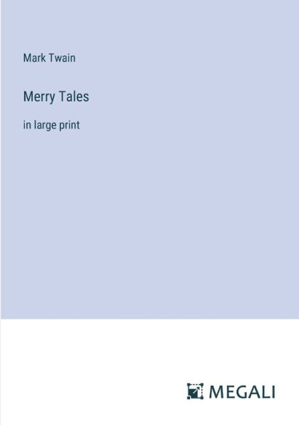 Merry Tales: in large print