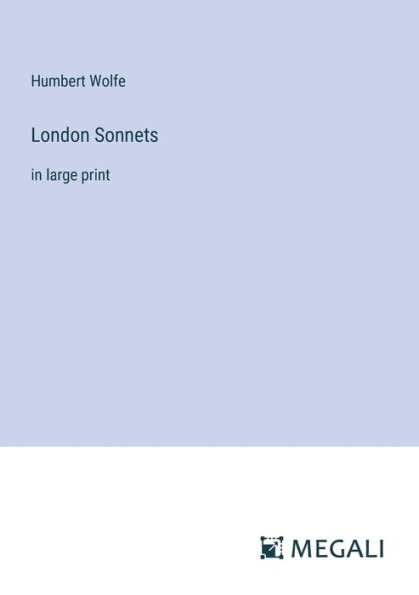 London Sonnets: large print