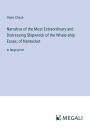 Narrative of the Most Extraordinary and Distressing Shipwreck of the Whale-ship Essex, of Nantucket: in large print