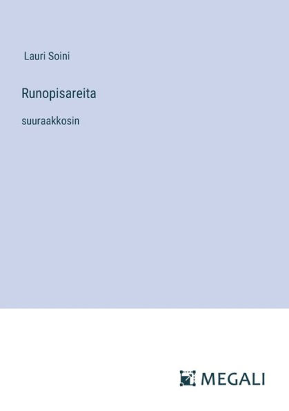 Runopisareita: suuraakkosin