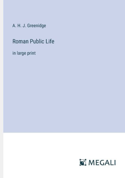 Roman Public Life: large print