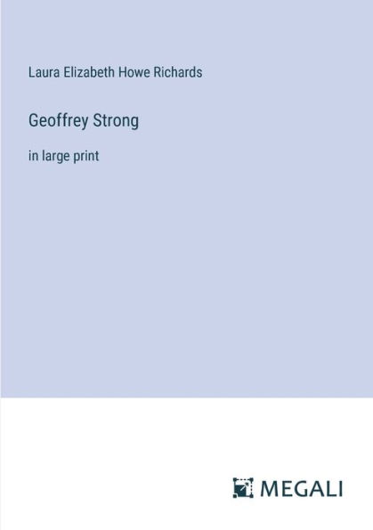 Geoffrey Strong: large print