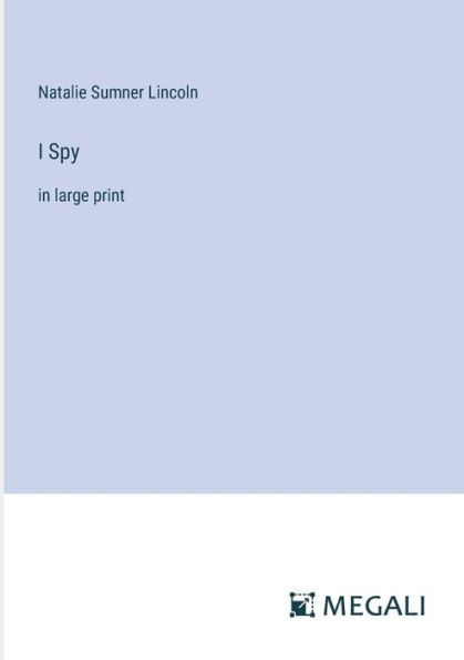 I Spy: large print