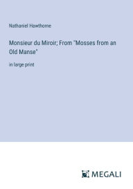 Title: Monsieur du Miroir; From 