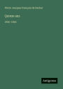 Quinze ans: 1830-1845