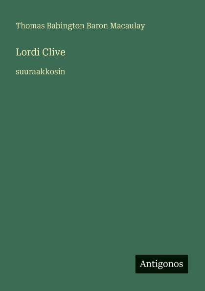 Lordi Clive: suuraakkosin