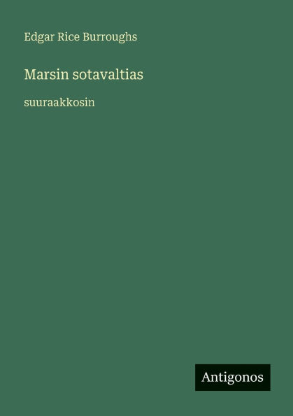Marsin sotavaltias: suuraakkosin