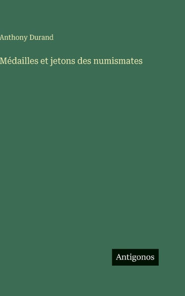 MÃ¯Â¿Â½dailles et jetons des numismates
