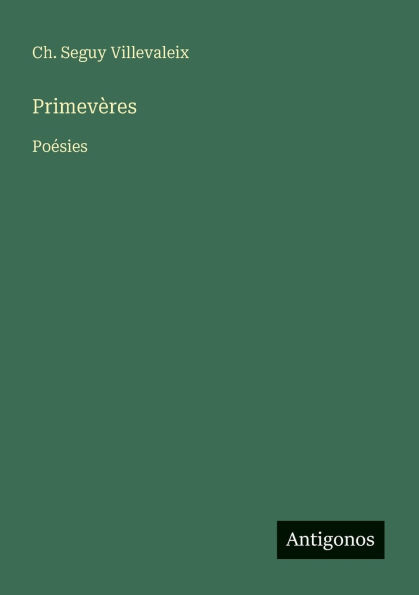 Primevï¿½res: Poï¿½sies