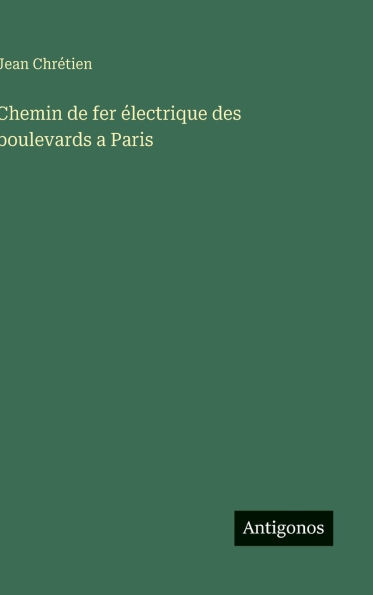 Chemin de fer Ã¯Â¿Â½lectrique des boulevards a Paris