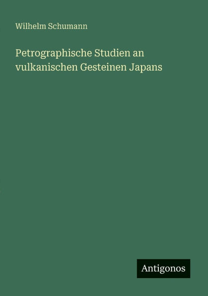 Petrographische Studien an vulkanischen Gesteinen Japans