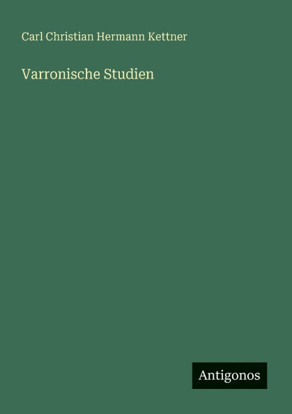 Varronische Studien