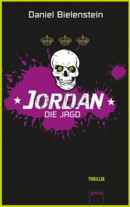 Title: Jordan. Die Jagd, Author: Daniel Bielenstein