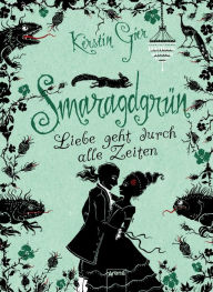 Title: Smaragdgrün: Liebe geht durch alle Zeiten (3), Author: Kerstin Gier