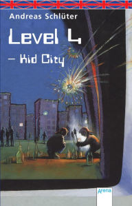 Title: Level 4 - Kid City: Englische Ausgabe, Author: Andreas Schlüter