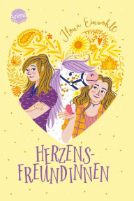 Title: Herzensfreundinnen: Turbulenter Jugendroman ab 11 Jahren über Mädchenpower, Pferde und erste Liebe, Author: Ilona Einwohlt