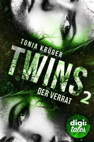 Title: Twins (2). Der Verrat, Author: Henry 