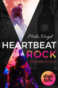 Title: HeartBeat Rock. Lovesong für dich (Mysterious Metropolitan Love 1), Author: NzÃnga