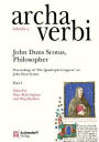 John Duns Scotus, Philosopher: Proceedings of 'The Quadruple Congress' on John Duns Scotus