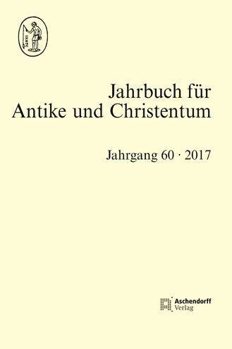 Jahrbuch fur Antike und Christentum 60 - 2017