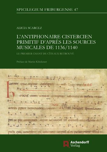 L'antiphonaire cistercien primitif dapres les sources musicales de 1136/1140: Le premier chant de Citeaux retrouve