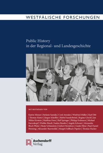 Public History in der Regional- und Landesgeschichte