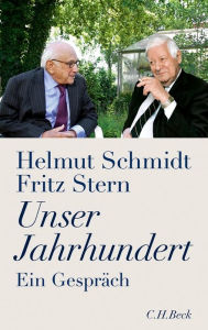 Title: Unser Jahrhundert: Ein Gespräch, Author: Helmut Schmidt
