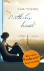 Nathalie küsst: Roman