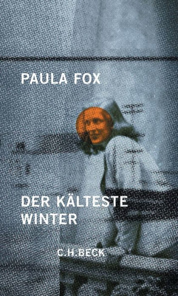 Der kälteste Winter: Erinnerungen an das befreite Europa (The Coldest Winter: A Stringer in Liberated Europe)