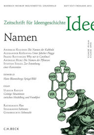 Title: Zeitschrift für Ideengeschichte Heft VII/1 Frühjahr 2013: Namen, Author: Wolfert von Rahden