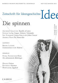 Title: Zeitschrift für Ideengeschichte Heft VII/4 Winter 2013: Die spinnen, Author: Ulrike Gleixner
