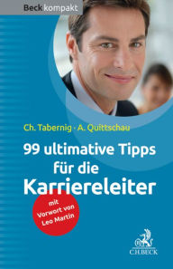 Title: 99 ultimative Tipps für die Karriereleiter, Author: Anke Quittschau