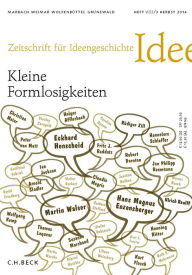 Title: Zeitschrift für Ideengeschichte Heft VIII/3 Herbst 2014: Kleine Formlosigkeiten, Author: C.H.Beck