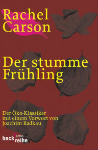 Title: Der stumme Frühling (Silent Spring), Author: Rachel Carson