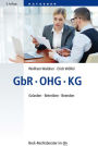 GbR, OHG, KG: Gründen, Betreiben, Beenden