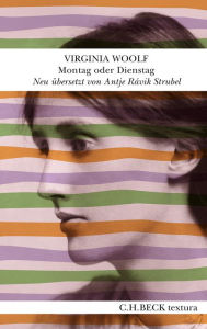 Title: Montag oder Dienstag, Author: Virginia Woolf