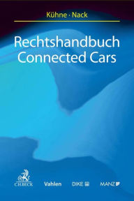 Title: Rechtshandbuch Connected Cars, Author: Armin Kühne