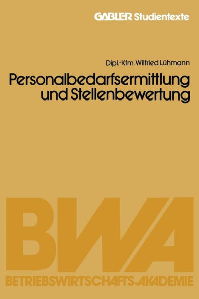 Personalbedarfsermittlung und Stellenbewertung