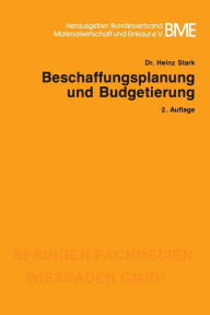 Title: Beschaffungsplanung und Budgetierung, Author: Heinz Stark