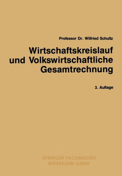 Wirtschaftskreislauf und Volkswirtschaftliche Gesamtrechnung