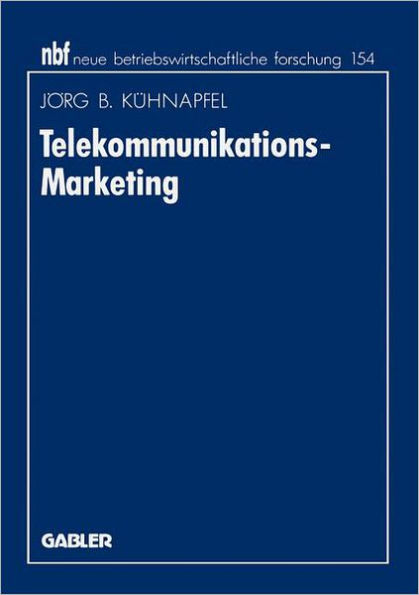 Telekommunikations-Marketing: Design von Vermarktungskonzepten auf Basis des erweiterten Dienstleistungsmarketing