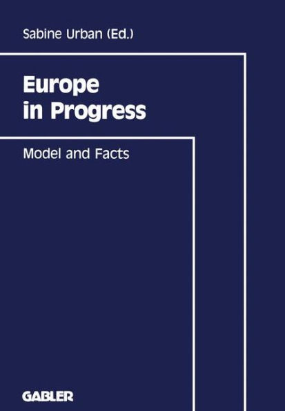 Europe in Progress: Model and Facts