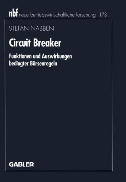 Circuit Breaker: Funktionen und Auswirkungen bedingter Börsenregeln