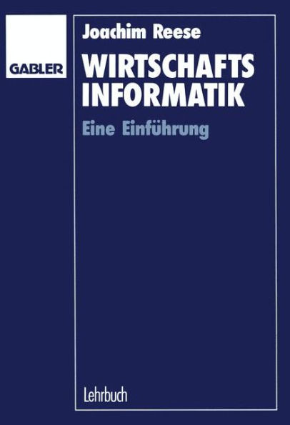 Wirtschaftsinformatik: Eine Einführung